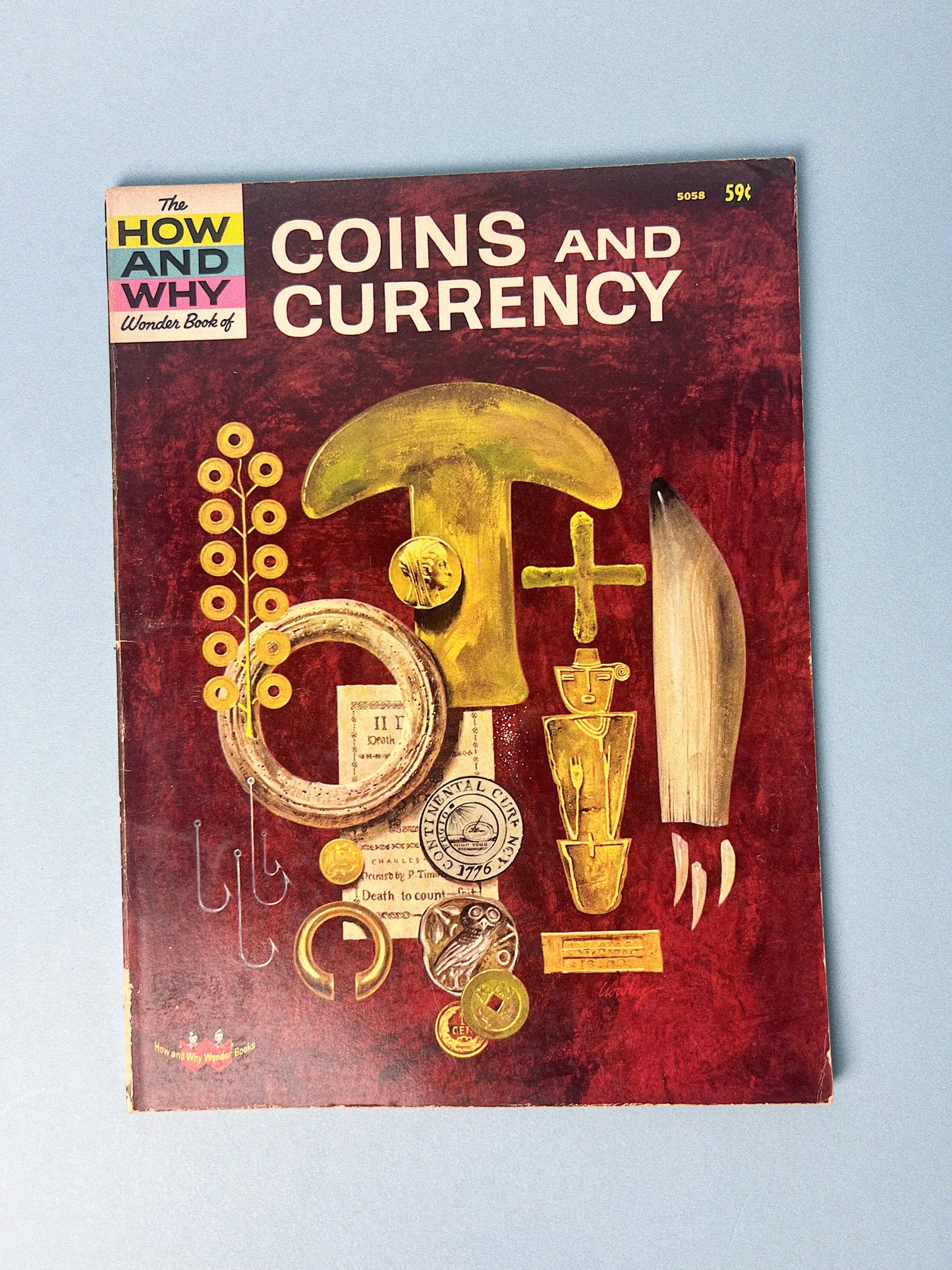 The HOW AND WHY Wonder Book of COINS AND CURRENCY