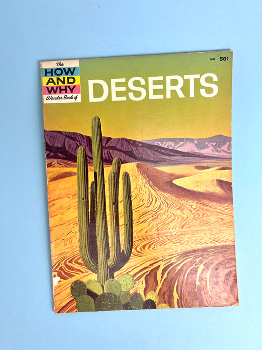 The HOW AND WHY Wonder Book of DESERT
