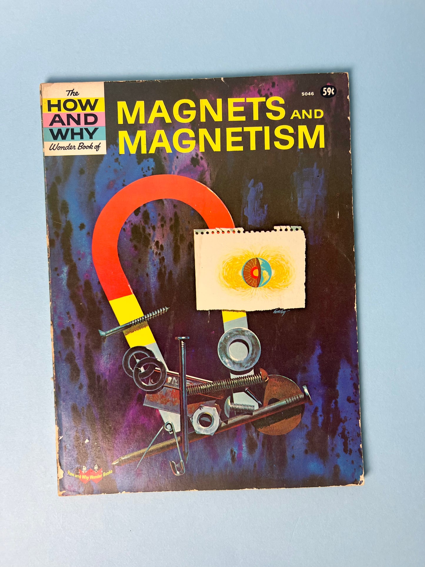 The HOW AND WHY Wonder Book of MAGNETS AND MAGNETISM